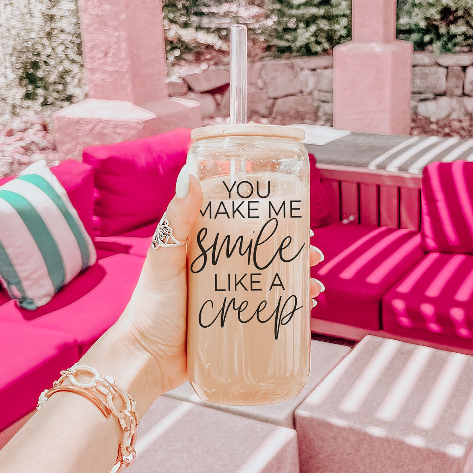 Smile Like A Creep 20oz Glass cup