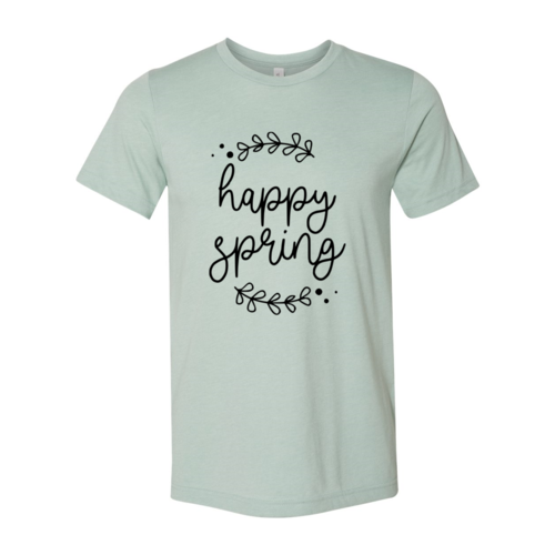 Happy Spring T-Shirt