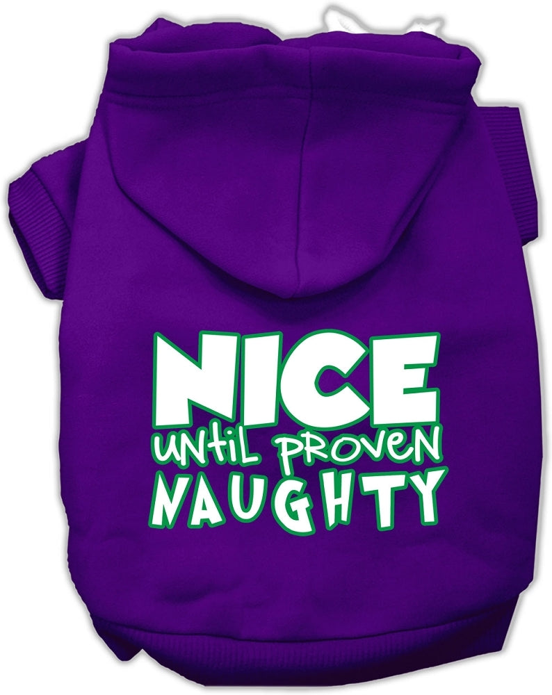Nice until proven Naughty Screen Print Pet Hoodie Purple XL