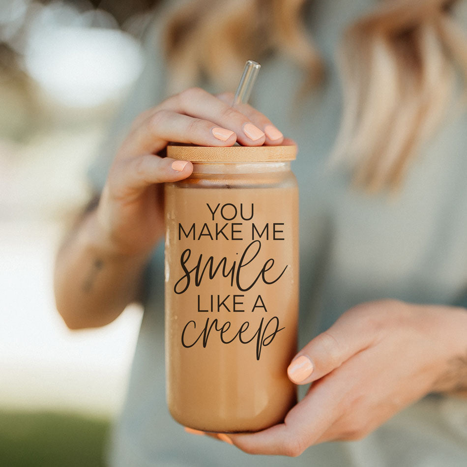 Smile Like A Creep 20oz Glass cup