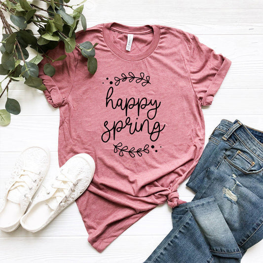 Happy Spring T-Shirt